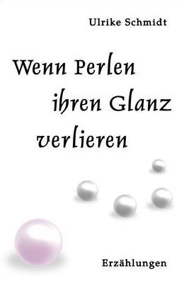 Wenn Perlen ihren Glanz verlieren - Cover